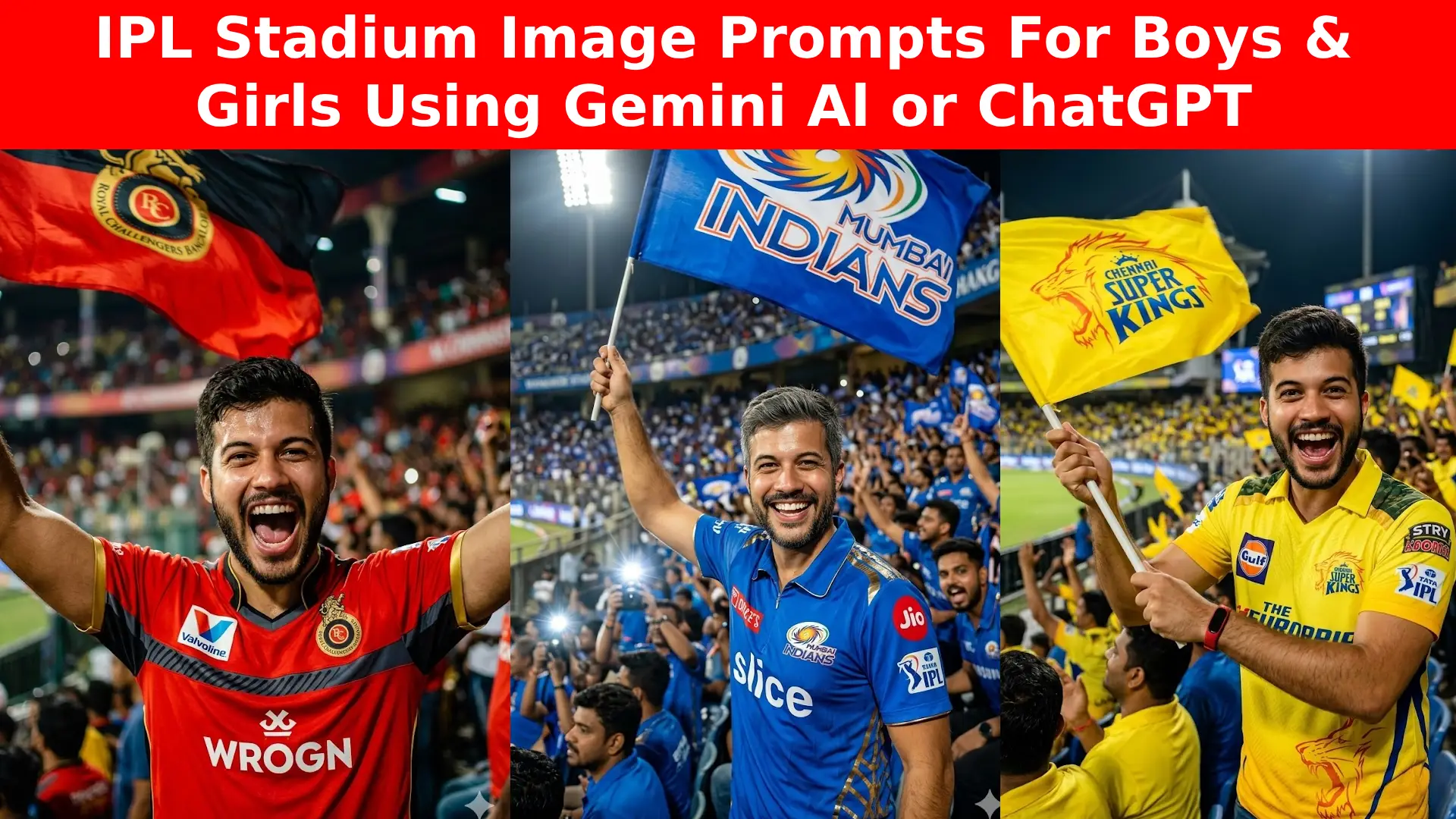 IPL Stadium Image Prompts For Boys & Girls Using Gemini Al or ChatGPT